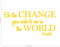 Vinyl Wall Decal Sticker - Be The Change You Wish to See in The World - Inspirational Gandhi Quote - 13" x 28" Living Room Wall Art Decor - Motivational Work Quote Peel and Stick (13" x 28"; Yellow) Yellow 13" x 28" 3