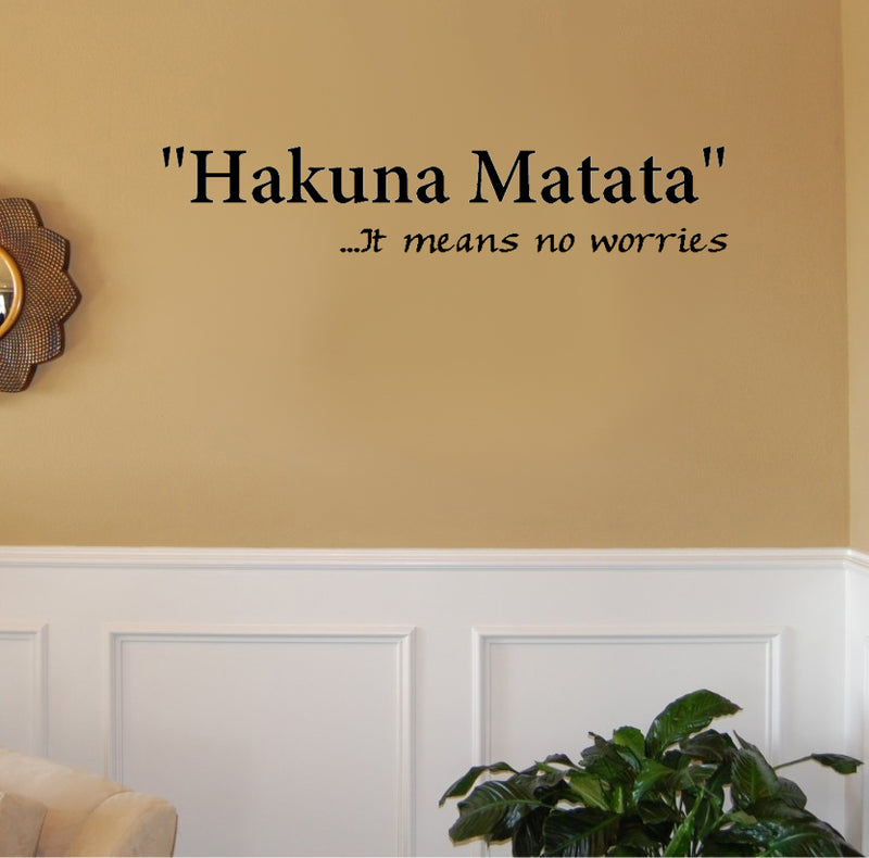 Imprinted Designs Hakuna Matata. It Means No Worries Vinyl Wall Decal Sticker Art (6" X 30") Black 6" x 30" 2