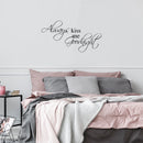 Always Kiss Me Goodnight - Wall Art Decal - Decoration Vinyl Sticker - Love Quote Vinyl Decal - Bedroom Wall Vinyl Sticker - Removable Vinyl Decal - Cute Wall Decor Vinyl Sticker