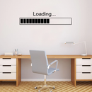 Loading - Wall Art Decal - Decoration Vinyl Sticker - Gamer's Vinyl Decal - Kids Room Wall Decal - Removable Wall Sticker - Funny Vinyl Decal - Loading Vinyl Decal - Office Wall Decal Sticker   2