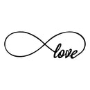 Love Infinity Symbol Inspirational Quote Vinyl - Wall Art Decal - Decoration Vinyl Sticker - Removable Vinyl Decal - Love Quote Vinyl Decal