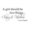 Imprinted Designs A Girl Should Be Two Things. Coco Chanel Vinyl Wall Decal (Large 16" x 36") Black 16" x 31" 2