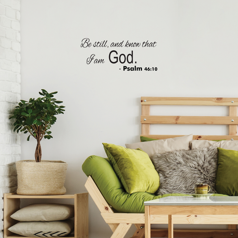 Be Still and Know That I Am God - Psalm 46:10 - Vinyl Wall Decal Sticker Art - 9" x 23" - Religious Vinyl Decal - Living Room Vinyl Decal Decoration - Removable Vinyl Sticker Black 9" x 23" 2