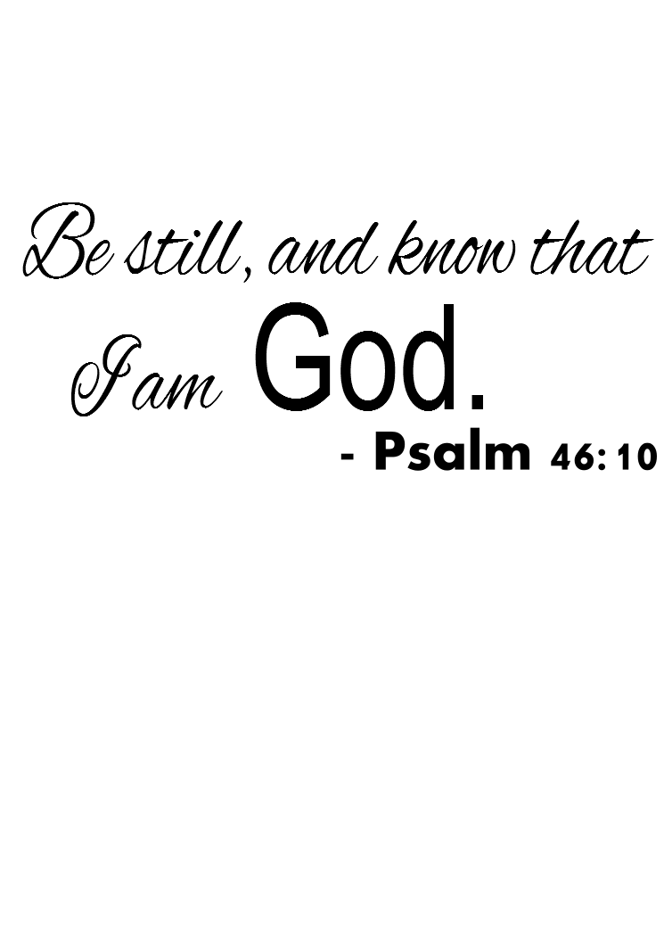 Imprinted Designs Be Still And Know That I Am God - Psalm 46:10 Vinyl Wall Decal Sticker Art - Religious Home Decor Wall Art Sticker Decals for Living Room Bedroom (15" X 36") Black 15" x 36"