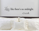 Imprinted Designs Live Like There’s No Midnight. Cinderella Vinyl Wall Decal Sticker Art (7" X 36") Black 7" x 36"