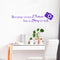 Imprinted Designs Because Every Picture Has a Story to Tell Vinyl Wall Decal Sticker Art (10" X 42") (10" X 42"; Purple) Purple 10" X 42" 3