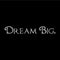 Imprinted Designs Dream Big Words Above Bed Vinyl Wall Decal Sticker Art (Small 3" X 23") White 3" x 23" 3