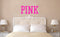 PINK Victoria's Secret Inspired - Vinyl Wall Decal Sticker Art - Girls Room Vinyl Decal Removable Wall Decoration