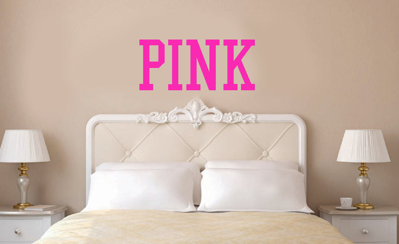 PINK Victoria's Secret Inspired - Vinyl Wall Decal Sticker Art - 10" x 23" - Girls Room Vinyl Decal Removable Wall Decoration Pink 10" x 23"