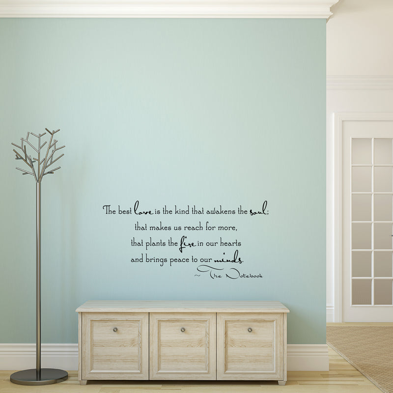 Imprinted Designs The Best Love is The Kind That Awakens The Soul. Notebook Quote Vinyl Wall Decal Sticker Art (36" X 17") Black 36" x 17" 2