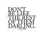 Don’t Be Like The Rest of Them Darling - Coco Chanel Inspirational Quote - Wall Art Decal - 20" x 25" - Fashion Quotes Vinyl Decal - Bedroom Wall Decoration - Living Room Wall Art Decor Black 23"x 25" 2