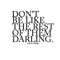 Don't Be Like The Rest of Them Darling- Coco Chanel Inspirational Quote - Wall Art Decal - Fashion Quotes Vinyl Decal - Bedroom Wall Decoration - Living Room Wall Art Decor   3