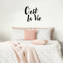 C'est La Vie - Inspirational Quotes Wall Art Vinyl Decal - Decoration Vinyl Sticker - Motivational Wall Art Decal - Bedroom Living Room Decor - Trendy Wall Art - Chic French Home Decor   2