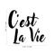 C’est La Vie - Inspirational Quotes Wall Art Vinyl Decal - 18" X 20" Decoration Vinyl Sticker - Motivational Wall Art Decal - Bedroom Living Room Decor - Trendy Wall Art - Chic French Home Decor Black 18" X 20" 5