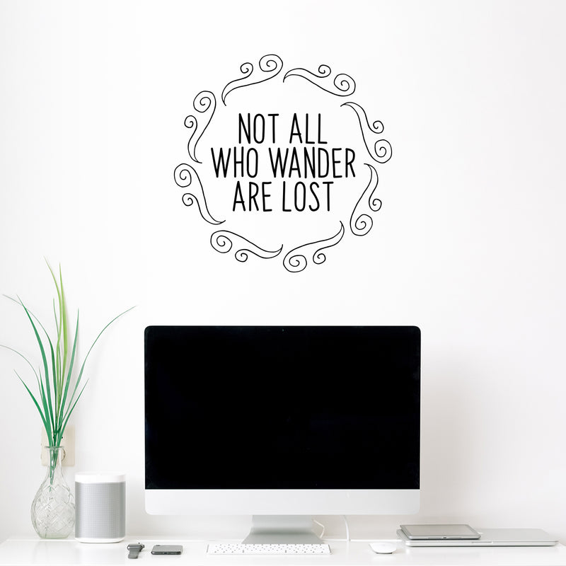 Not All Who Wander are Lost - Inspirational Quotes Wall Art Vinyl Decal - 20" x 20" - Living Room Motivational Wall Art Decal - Life Quotes Vinyl Sticker Wall Decor Black 20" x 20" 3