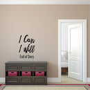 I Can I Will End of Story - Inspirational Quote Wall Art Vinyl Decal - 24" x 16" - Living Room Motivational Wall Art Decal - Life Quote Vinyl Sticker Wall Decor - Bedroom Vinyl Sticker Decor Black 24" x 16" 4