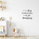 Let Her Sleep for When She Wakes She Will Move Mountains - Inspirational Life Quotes Wall Decals - Wall Art Decal 20" x 21" - Bedroom Vinyl Wall Decals - Motivational Quote Wall Decals Black 20" x 21" 3