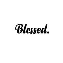 Blessed Lettering - Vinyl Wall Decal Sticker Art - ecoration Vinyl Sticker - Kitchen Quote Vinyl Decal - Religious Wall Art - Christian Wall Decoration Art - Life Quote Vinyl Decal   4