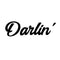 Darlin’ - Women’s Inspirational Quotes Wall Art Vinyl Decal - 5" X 17" Decoration Vinyl Sticker - Motivational Wall Art Decal - Bedroom Wall Art Decals - Trendy Vinyl Wall Art (Black) Black 5" X 17"