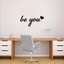 Vinyl Wall Art Decal - Be You ? - 20" x 40" Motivational Inspiraitonal Life Quotes- Home Decor Living Room Bedroom Wall Art Sticker Decals - Removable and Waterproof Black 20" x 40"