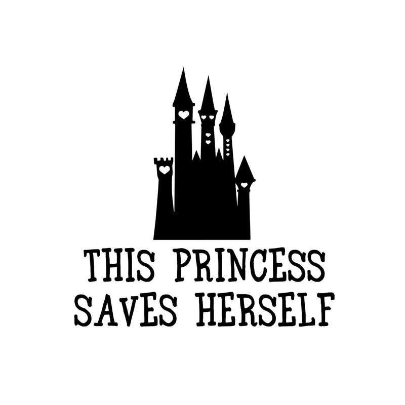 This Princess Saves Herself - Vinyl Wall Art Stickers - Girls Bedroom Vinyl Wall Decals - Cute Wall Art Decals for Girls - Little Girls Princess Castle Wall Art Decor   4