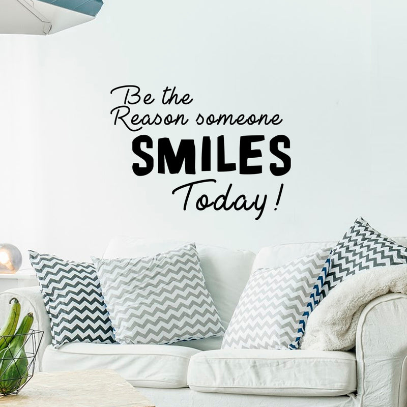 Be The Reason Someone Smiles Today - Inspirational Quote - Vinyl Wall Art Decal - Life Quotes Wall Art Sticker   2