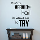 Pulse Vinyl Don’t Be Afraid to Fail Be Afraid Not to Try - Inspirational Life Quotes - 29" x 23" - Living Room Wall Art Decal - Bedroom Room Decor Sticker Black 29" x 23" 2