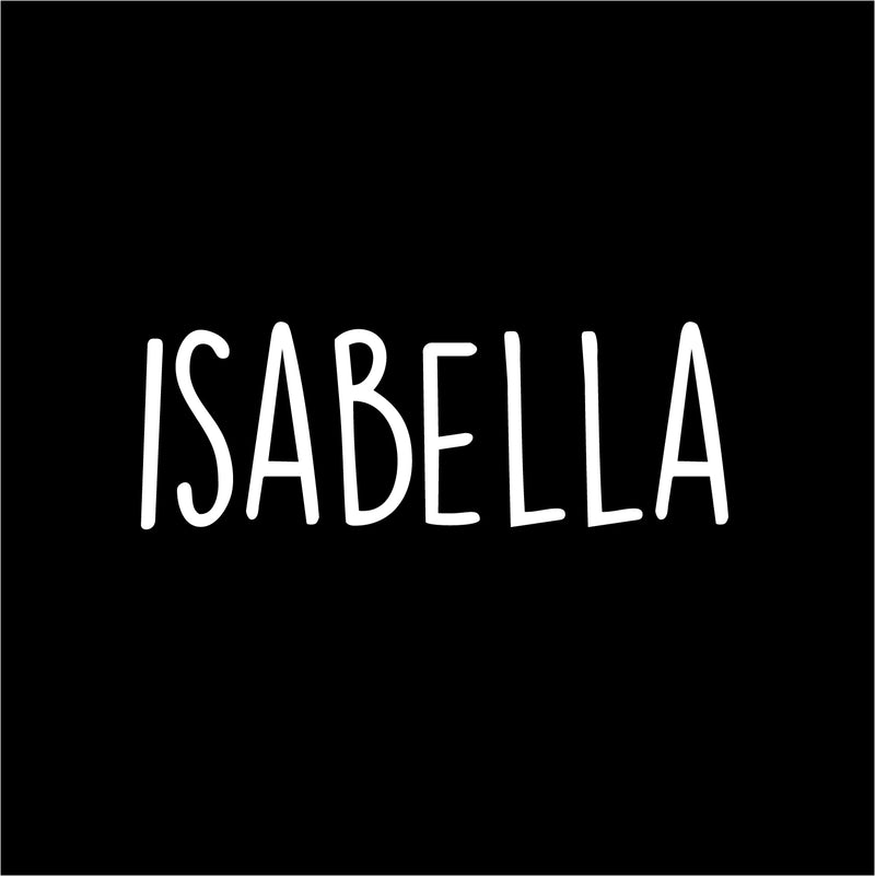 Vinyl Wall Art Decal Girls Custom Name - ’Isabella’ Custom Text Name - 12" x 34" - Girls Bedroom Vinyl Wall Decals - Cute Wall Art Decals for Baby Girl Nursery Room Decor (12" x 34"; White Text) White 12" x 34" 4