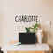 Vinyl Wall Art Decal Girls Custom Name - ’Charlotte’ Custom Text Name - 12" x 39" - Girls Bedroom Vinyl Wall Decals - Cute Wall Art Decals for Baby Girl Nursery Room Decor (12" x 39"; Black Text) Black 12" x 39"