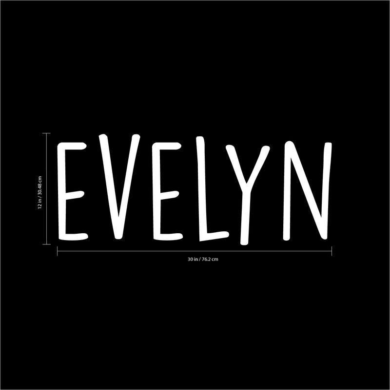 Vinyl Wall Art Decal Girls Custom Name - ’Evelyn’ Custom Text Name- 12" x 30" - Girls Bedroom Vinyl Wall Decals - Cute Wall Art Decals for Baby Girl Nursery Room Decor (12" x 30"; White Text) White 12" x 30" 3