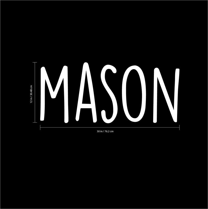 Boys Custom Name Vinyl Wall Art Sticker Decal - ’Mason’ Custom Name 12" x 30" - Little Boys Bedroom Vinyl Wall Decals - Cute Wall Art Decals for Baby Boy Nursery Room Decor (12" x 30"; White Text) White 12" x 30" 3