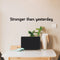 Vinyl Art Wall Decal - Stronger Than Yesterday - 3. Motivational Life Quotes - Home Office Wall Decoration - Positive Thinking - Good Vibes Stencil Letters Adhesives