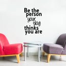 Vinyl Wall Art Decal - Be The Person Your Dog Thinks You are - 23" x 15" - Household Living Room Bedroom Workplace Inspirational Quote Sticker Wall Decals for Indoor Outdoor Decor Black 23" x 15" 2