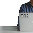 Vinyl Wall Art Decal - Focus. - Laptop Skin Motivational Decal - Small Removable Waterproof Stencil Adhesive for Home Office Mirror Window Car Bumper Sticker (2" x 5"; Black Text)   2