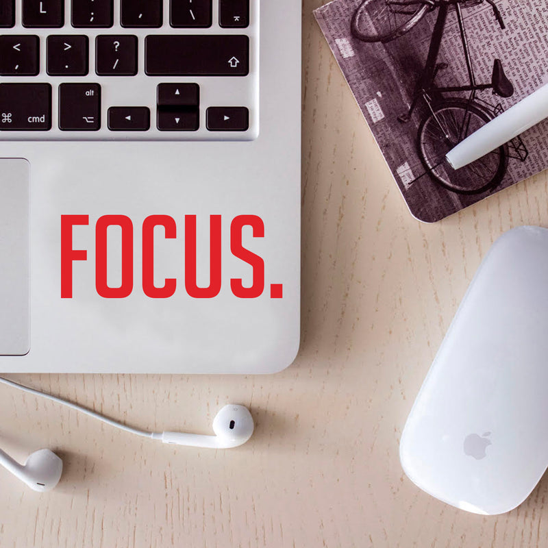 Vinyl Wall Art Decal - Focus. - 2" x 5" - Laptop Skin Motivational Decal - Small Removable Waterproof Stencil Adhesive for Home Office Mirror Window Car Bumper Sticker (2" x 5"; Red Text) Red 2" x 5"