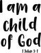 Vinyl Wall Art Decal - I Am A Child of God 1 John 3:1-30" x 23" - Religious Spiritual Faith Home Decor Wall Decals - Christianity Inspirational Words Bible Decorative Removable Stickers Black 30" x 23" 5