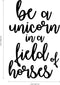 Vinyl Wall Art Decal - Be A Unicorn In A Field Of Horses - Motivational Quote Words - Teen Girl Bedroom Cute Little Girls Nursery Room Home Wall Decor - Trendy Modern Wall Sticker Decals   3