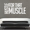 Vinyl Wall Art Decal - Hustle for That Muscle - 20" x 40" - Gym Fitness Healthy Lifestyle Home Bedroom Decor - Motivational Positive Peel and Stick Work Out Strength Decals (20" x 40"; White) White 20" x 40" 2