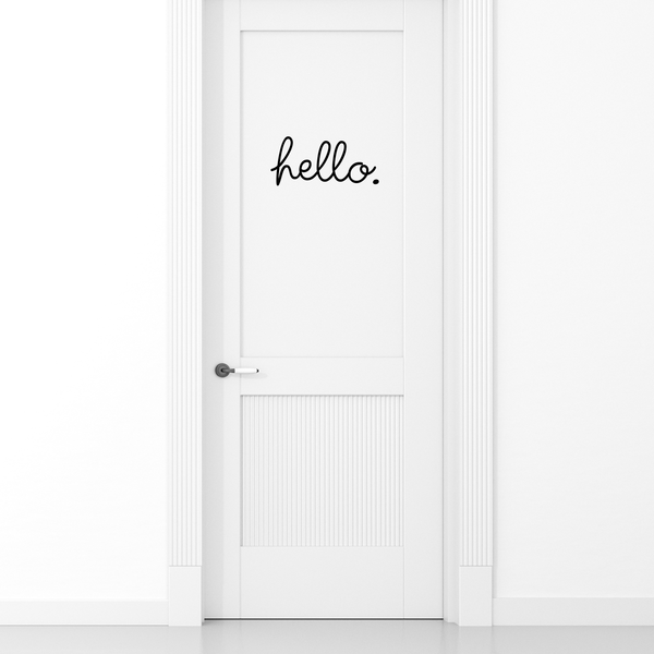 Hello - Wall Art Decal - 3.- Decoration Vinyl Sticker - Hello Quote Lettering - Greeting House Sign Poster Decoration Front Door Welcome - Door Vinyl Decal Sign   2