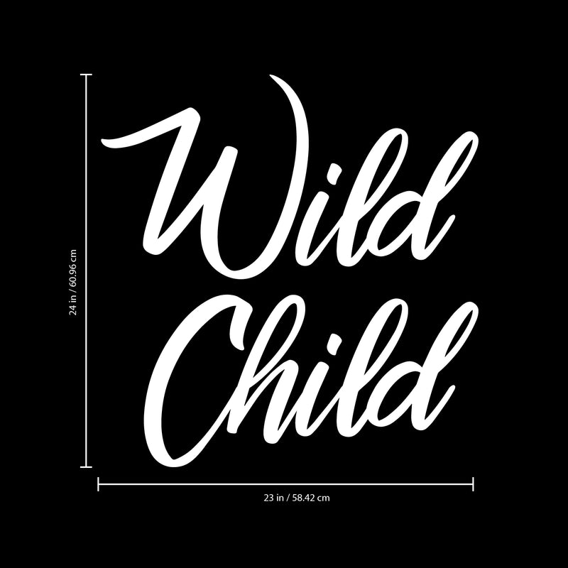 Vinyl Wall Art Decal - Wild Child - 24" x 23" - Trendy Fun and Free Bedroom Apartment Playroom Nursery Decoration Quotes - Modern Indoor Outdoor Home Living Room Household Quotes (24" x 23"; White) White 24" x 23" 3