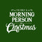 Vinyl Wall Art Decal - I’m Only A Morning Person On Christmas - 18" x 23" - Seasonal Holiday Decor Sticker - Indoor Outdoor Home Office Wall Door Window Bedroom Workplace Decals (18" x 23"; Black) Black 18" x 23" 2