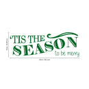 Vinyl Wall Art Decal - Tis The Season to Be Merry - Christmas Seasonal Holiday Sticker - Indoor Outdoor Home Living Room Bedroom Apartment Office Door Decor (10" x 30"; Black)   5