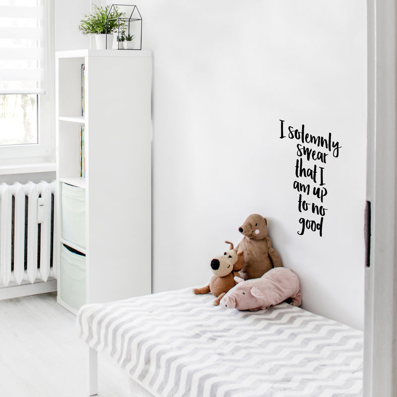 Vinyl Wall Art Decal - I Solemnly Swear That I Am Up To No Good - 22.5" x 14" - Harry Potter Inspired Quote For Children's Little Kids Home Apartment Bedroom Nursery Playroom Daycare Wall Door Black 22.5" x 14" 3