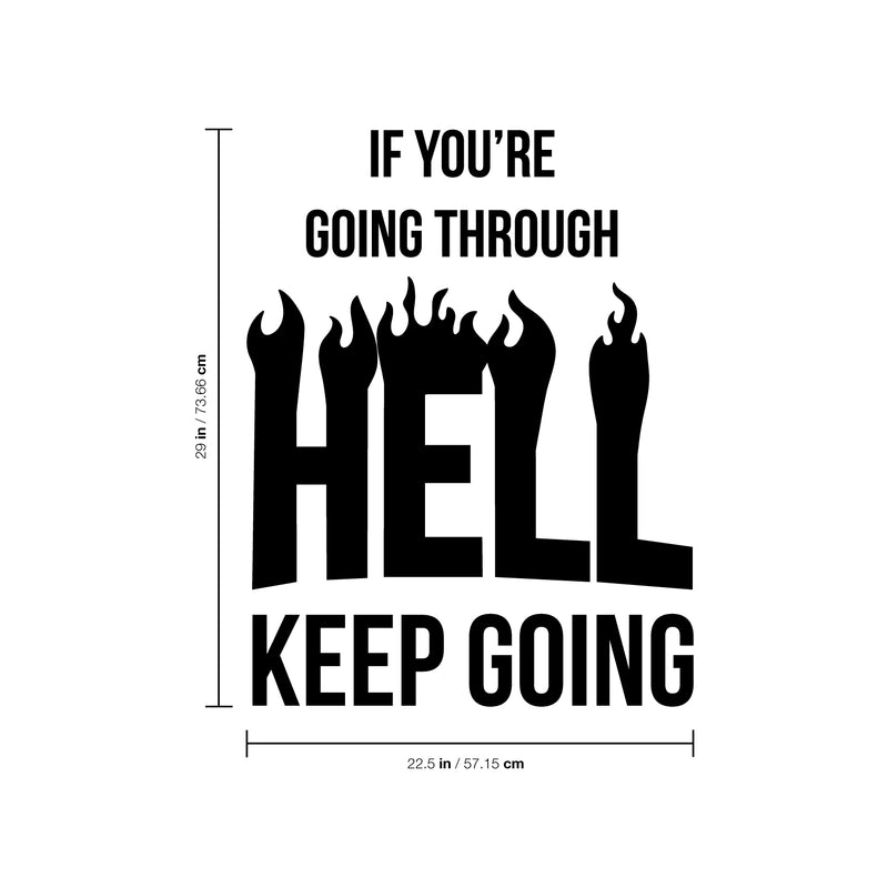 Vinyl Wall Art Decal - If You're Going Through Hell Keep Going - - Winston Churchill Quote Gym Fitness Lifestyle Locker Room Decor - Motivational Work Out Living Room Bedroom Home Decals   4