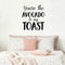 Vinyl Wall Art Decal - You’re The Avocado to My Toast - Sweet Cute Couples Romantic Quotes Decor - Corny Family Home Living Room Bedroom Apartment Kitchen Sticker (26" x 23"; Black)   3