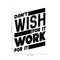 Vinyl Wall Art Decal - Don’t Wish for It Work for It - Modern Workout Quotes for Home Gym Fitness Health - Motivational Positive Lifestyle Locker Room Quotes Decor (26" x 19"; Black)