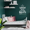 Vinyl Wall Art Decal - Waiting For My Letter From Hogwarts - 32.5" x 22" - Harry Potter Inspired Modern Home Apartment Bedroom Nursery Playroom Daycare Living Room Door Quote White 32.5" x 22" 2