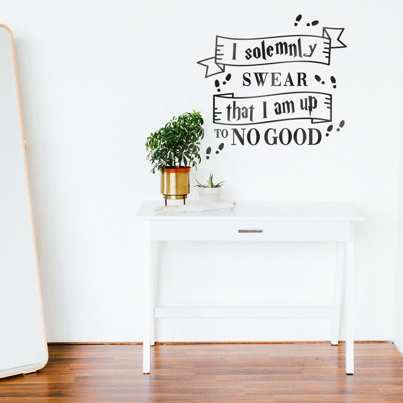 Vinyl Wall Art Decal - I Solemnly Swear That I Am Up To No Good - 22. Harry Potter Inspired Quote For Children's Little Kids Home Apartment Bedroom Nursery Playroom Daycare Wall Door   2