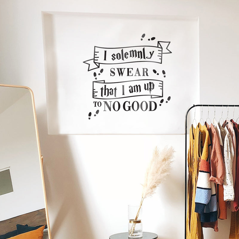 Vinyl Wall Art Decal - I Solemnly Swear That I Am Up To No Good - 26" x 24.5" - Harry Potter Inspired Modern Quote For Home Apartment Bedroom Nursery Playroom Daycare Decor Black 26" x 24.5" 3