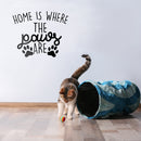 Vinyl Wall Art Decal - Home is Where The Paws are - Cute Trendy Animal Pet Lovers Cursive Decor Home Apartment Bedroom Living Room Indoor Outdoor Decoration Quotes (22" x 27"; Black)   2